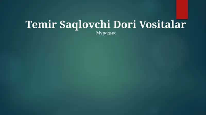 Temir Saqlovchi Dori Vositalari 1