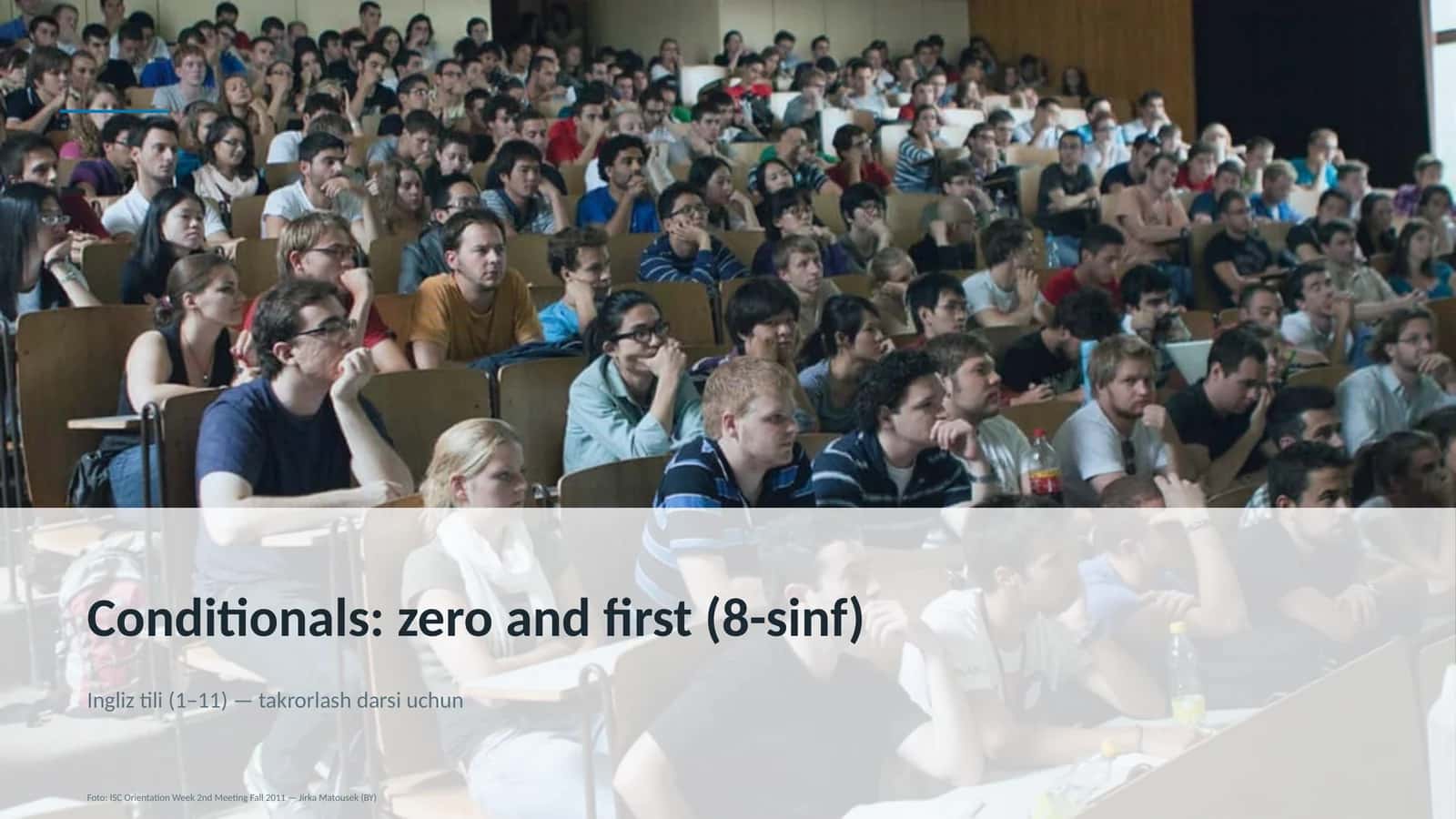 Conditionals: zero and first (8-sinf) 1
