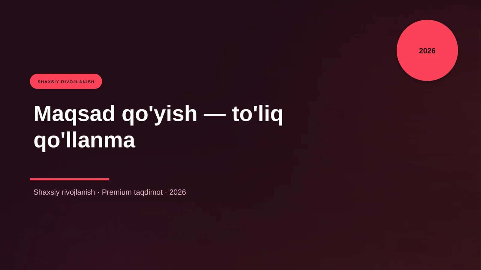 Maqsad qo'yish — to'liq qo'llanma 1
