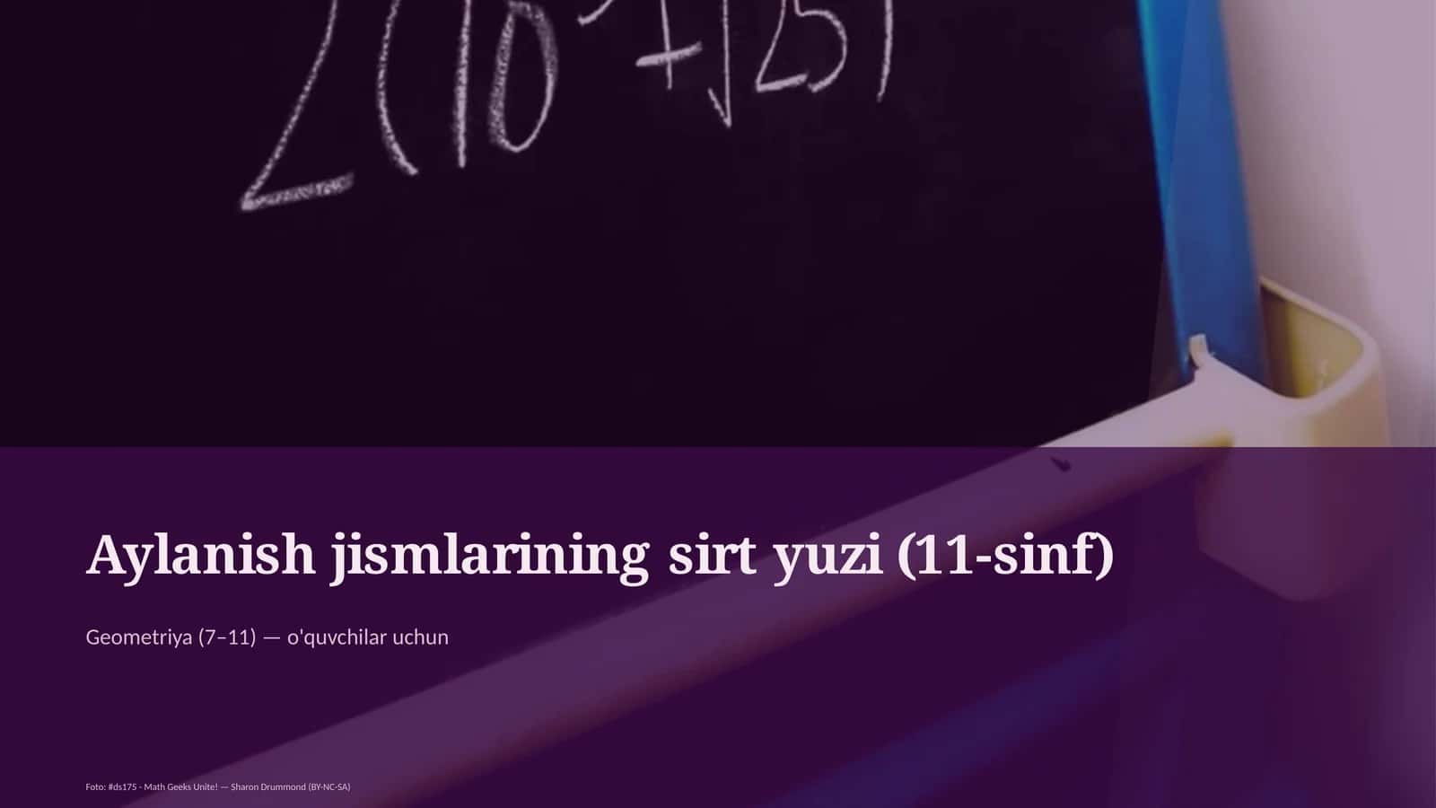 Aylanish jismlarining sirt yuzi (11-sinf) 1