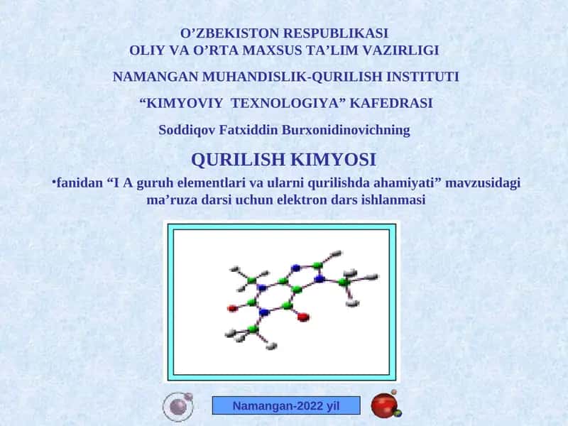 QURILISHKIMYOSI fanidan “I A guruh elementlari va ularni qurilishda ahamiyati” mavzusidagi ma’ruza 1