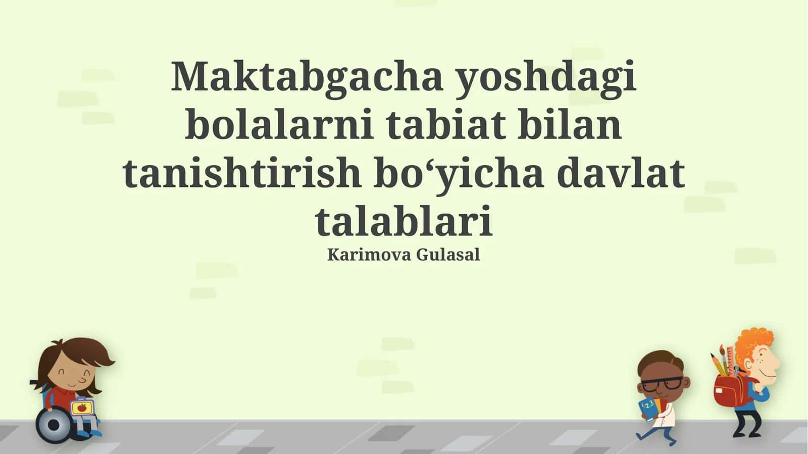 Maktabgacha yoshdagi bolalarni tabiat bilan tanishtirish bo‘yicha davlat talablari 1