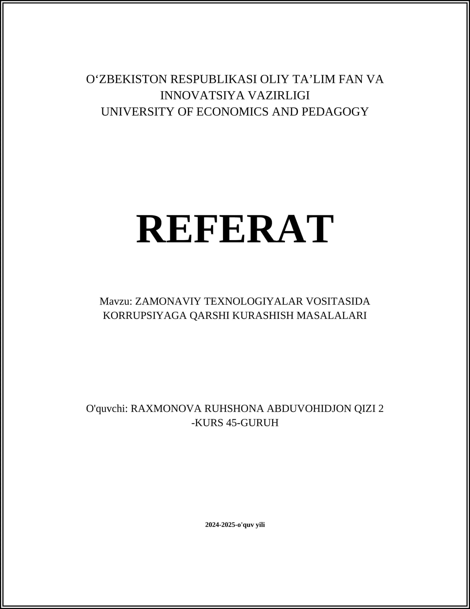 ZAMONAVIY TEXNOLOGIYALAR VOSITASIDA KORRUPSIYAGA QARSHI KURASHISH MASALALARI 1