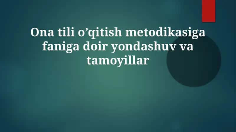 Kommunikativ Til O'qitish Yondashuvlari 1