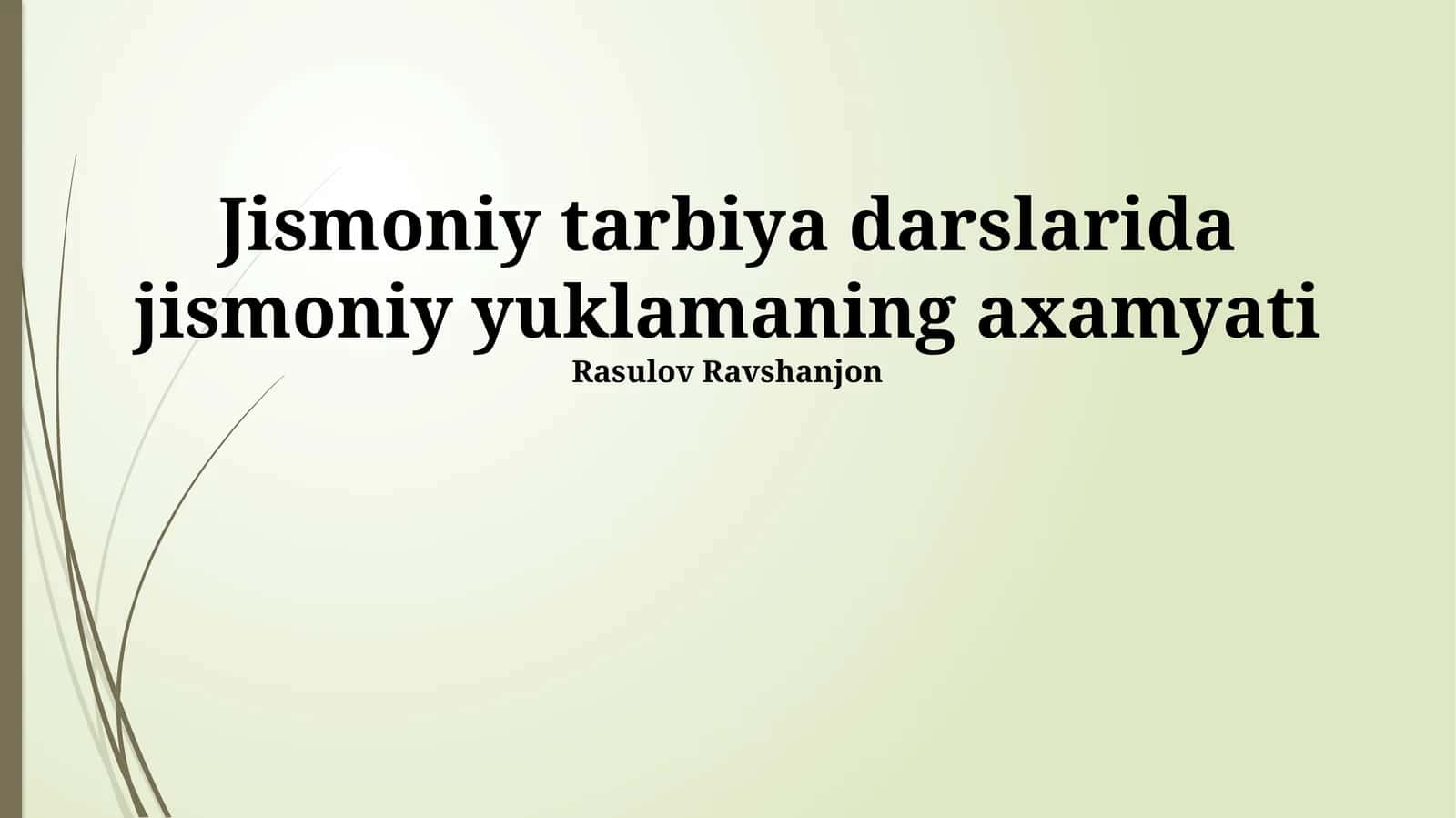 Jismoniy yuklamaning axamyati 1