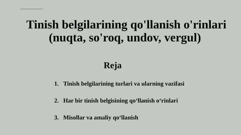 Tinishbelgilarining Qo'llanishi 1