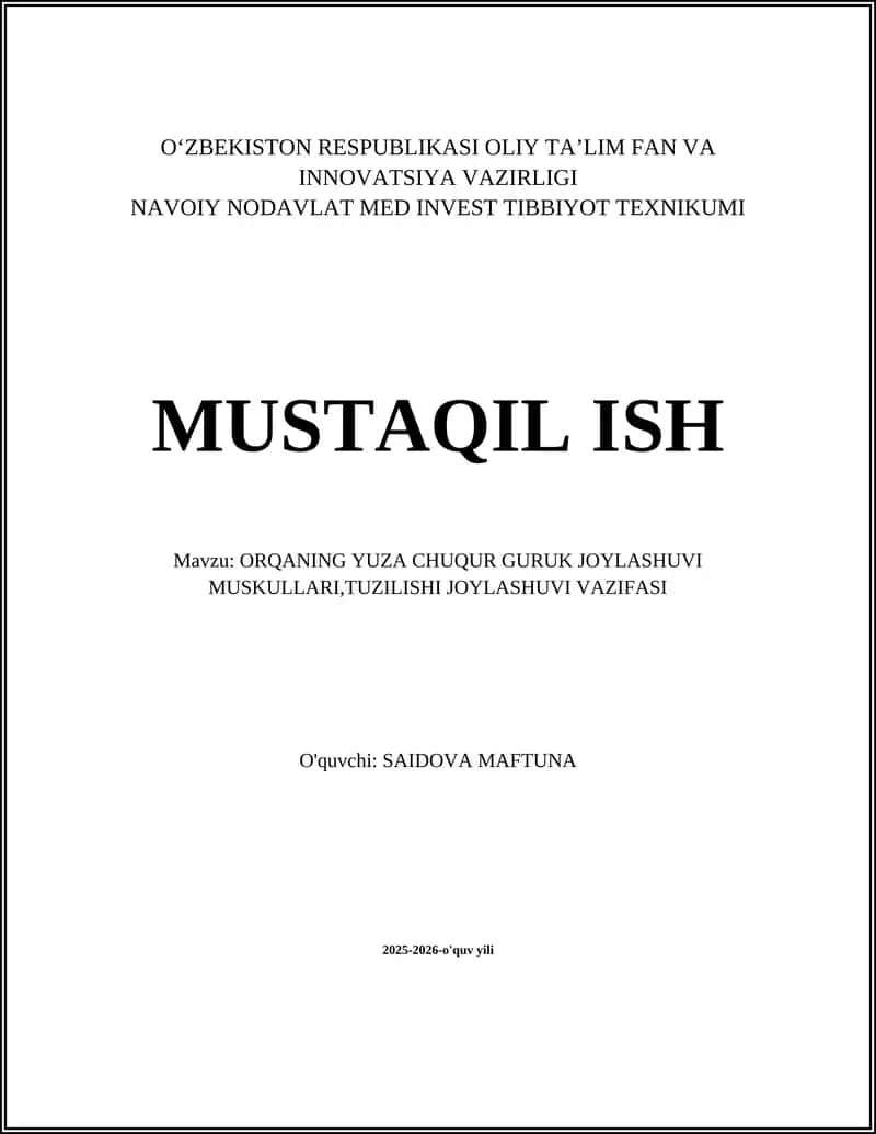 ORQANING YUZA CHUQUR GURUK JOYLASHUVI MUSKULLARI,TUZILISHI JOYLASHUVI VAZIFASI 1