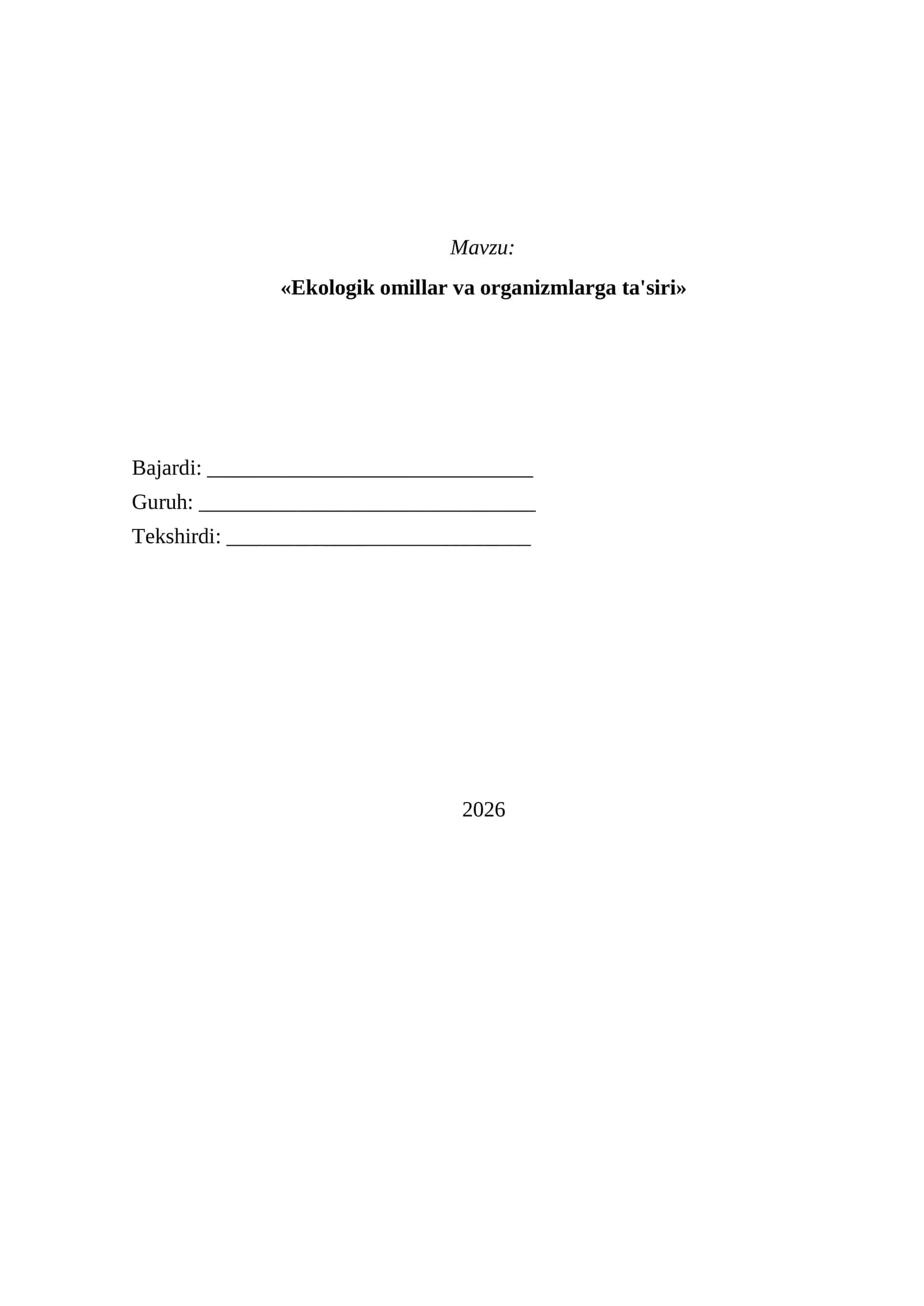 «Ekologik omillar va organizmlarga ta'siri» 1