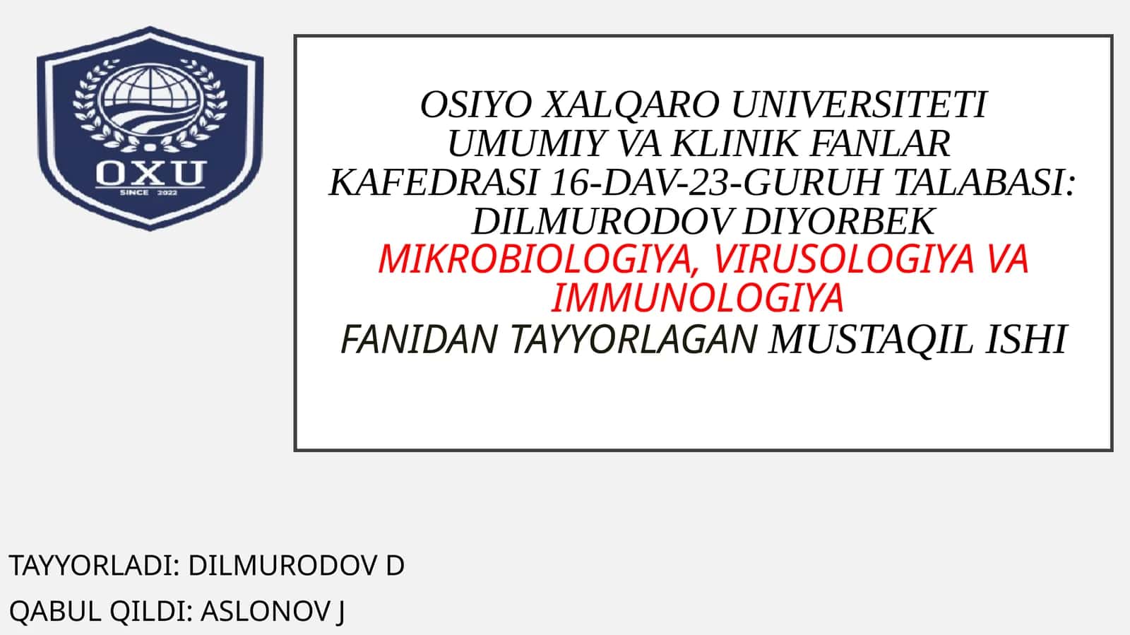 MAVZU:Koronoviruslar va ularning hozirgi kundagi muammolari 1