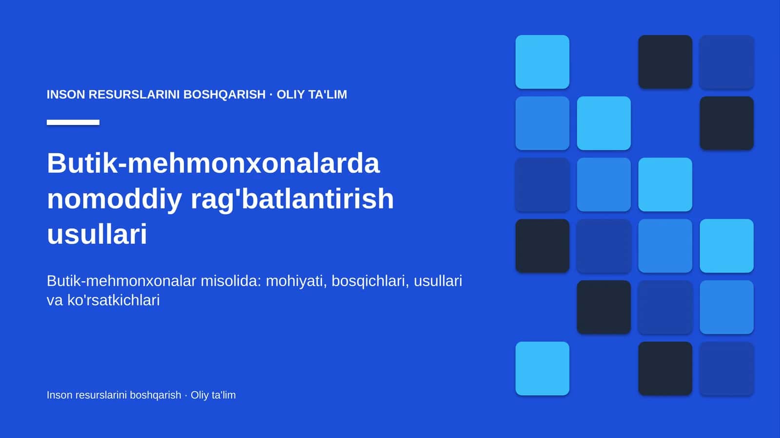 Butik-mehmonxonalarda nomoddiy rag'batlantirish usullari 1