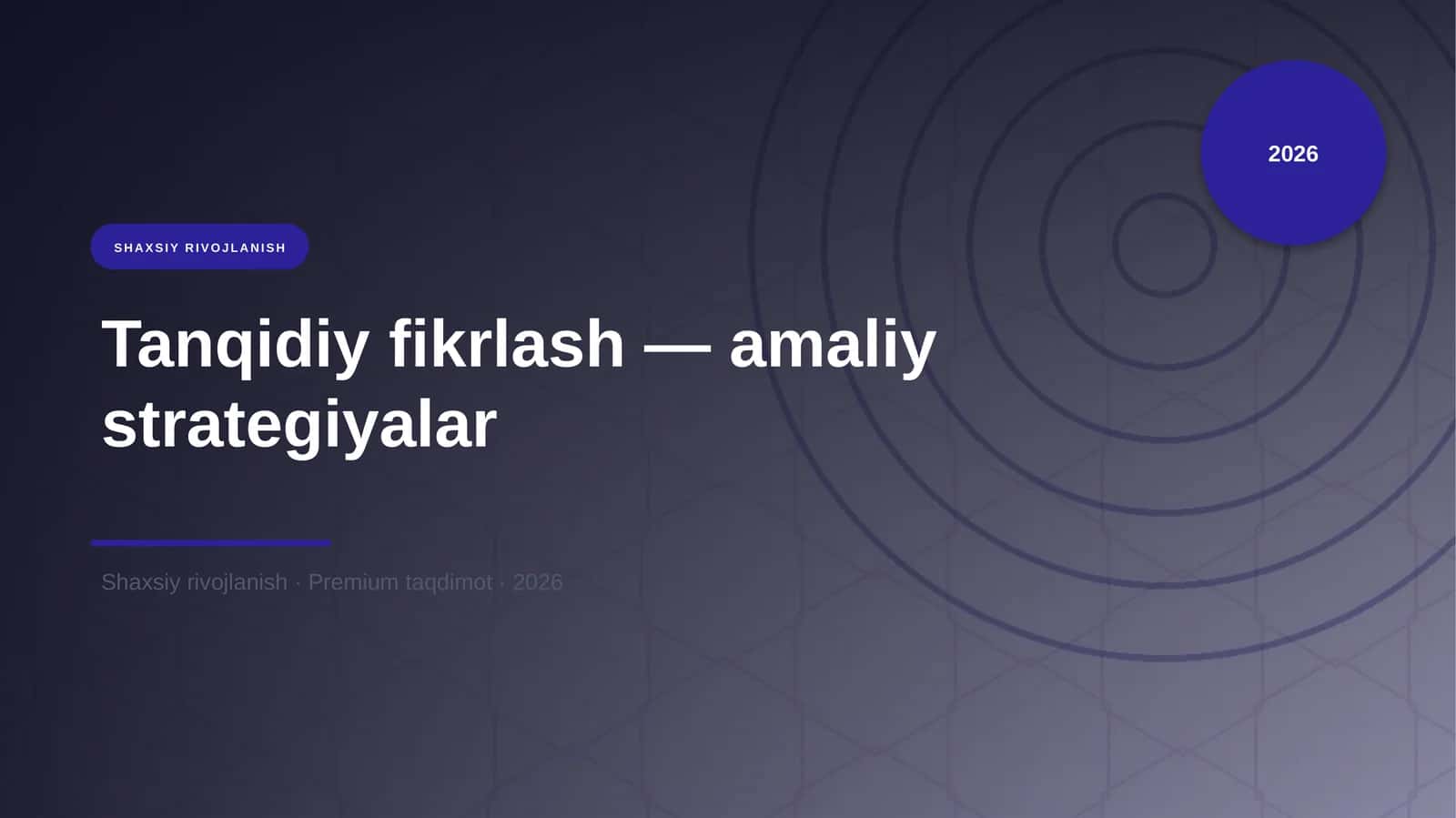 Tanqidiy fikrlash — amaliy strategiyalar 1