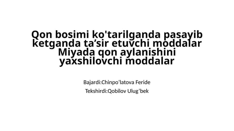 Qon bosimini tushiruvchi moddalar 1