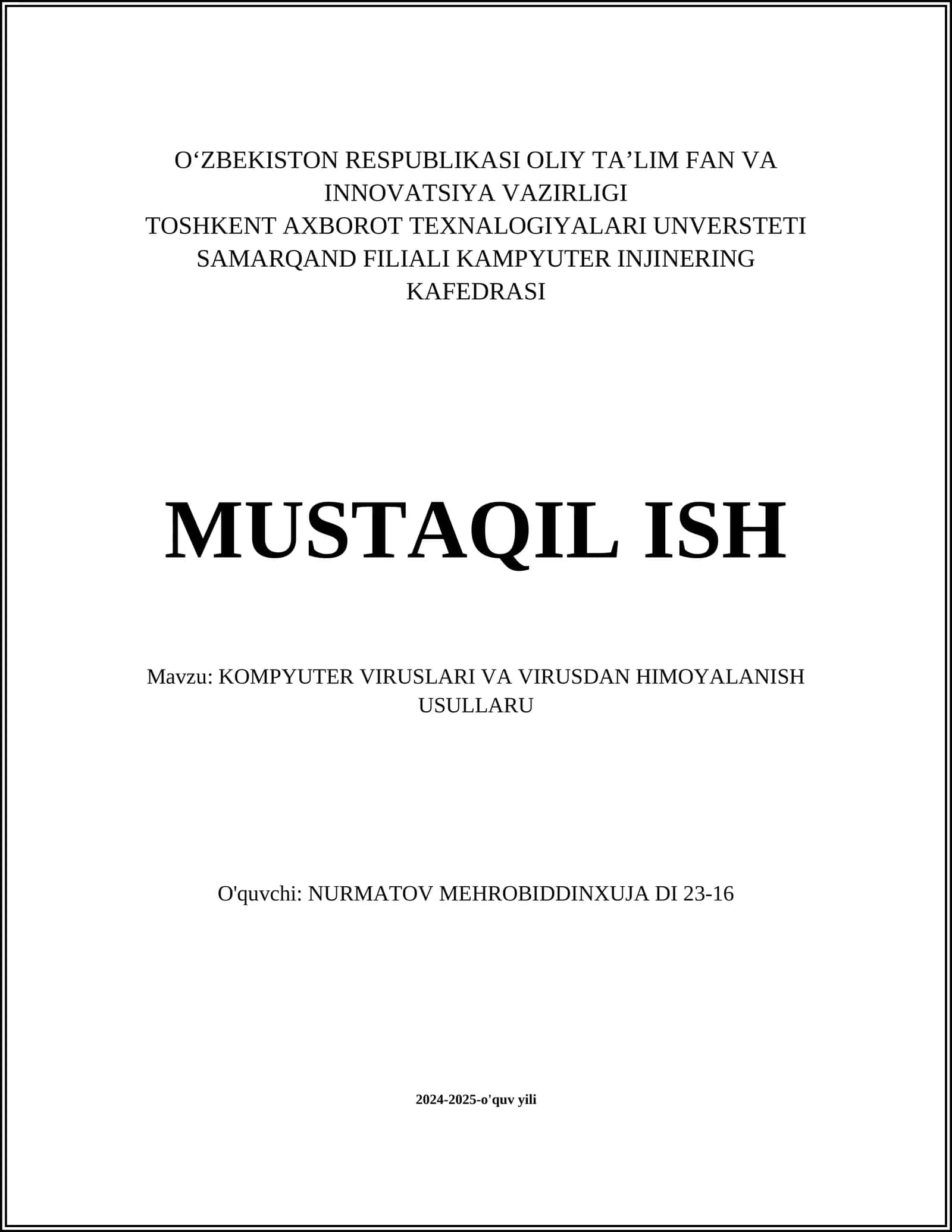 KOMPYUTER VIRUSLARI VA VIRUSDAN HIMOYALANISH USULLARU 1