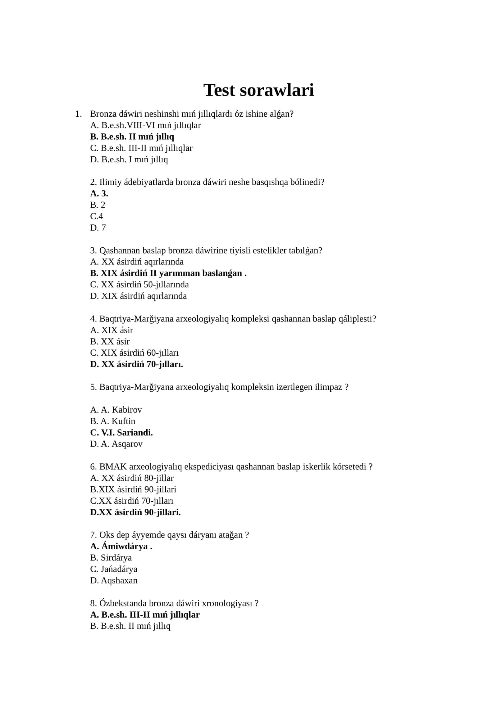 Bronza dáwiri Test sorawlari 1