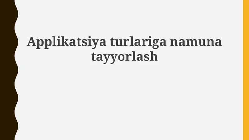 Applikatsiyaturlariganamunatayyorlash 1