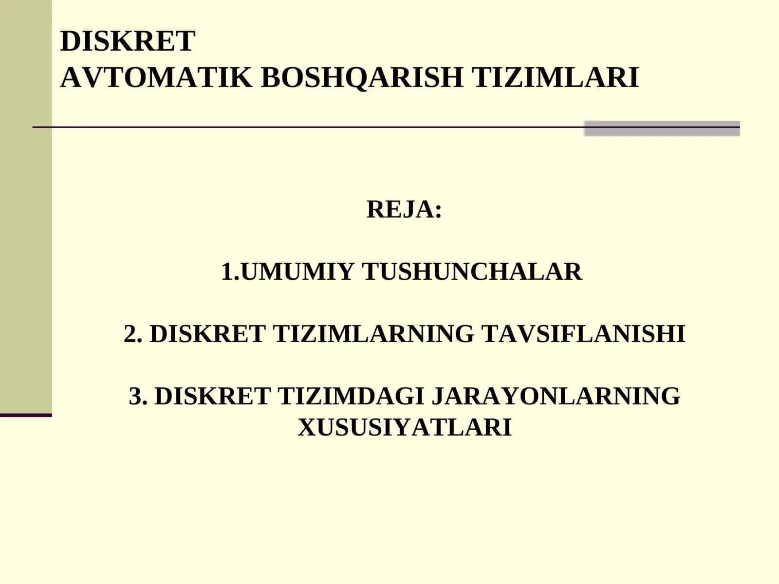 DISKRET AVTOMATIK BOSHQARISH TIZIMLARI 1