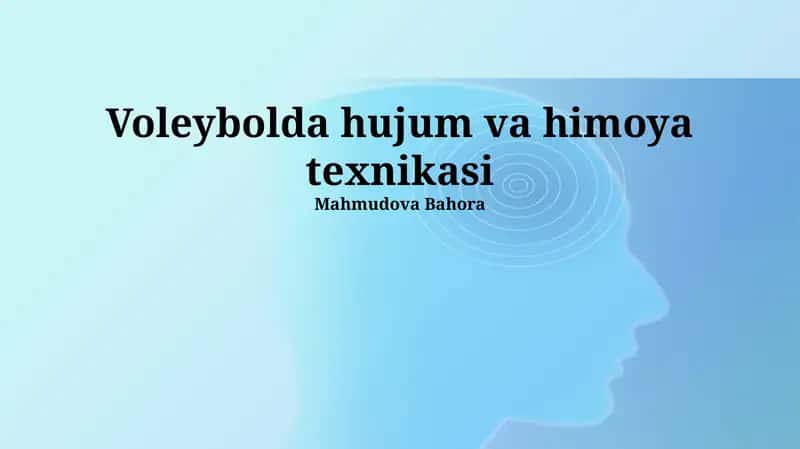 Voleybolda hujum va himoya texnikasi 1