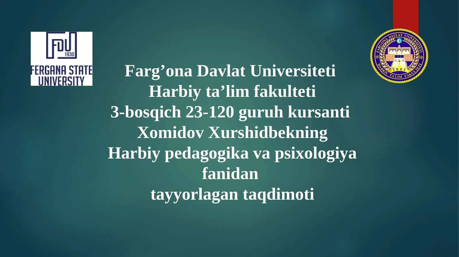Harbiy pedagogika va psixologiya fanidan tayyorlagan taqdimoti 1