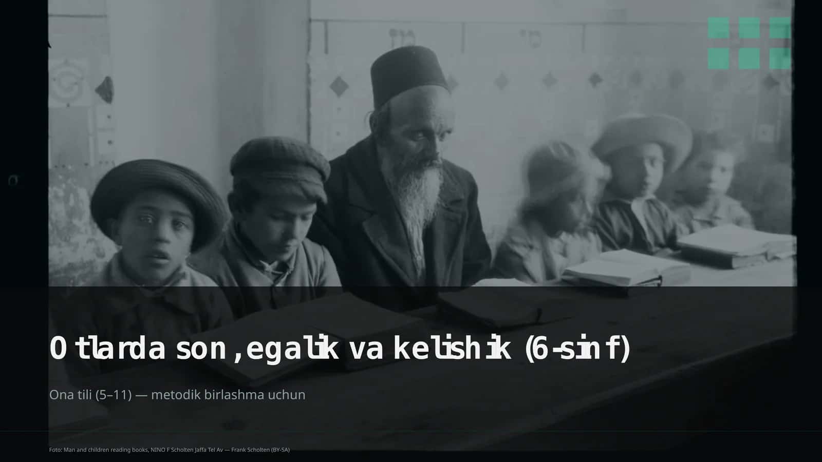Otlarda son, egalik va kelishik (6-sinf) 1