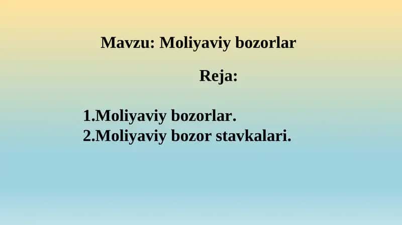 Moliyaviy bozorlar 1