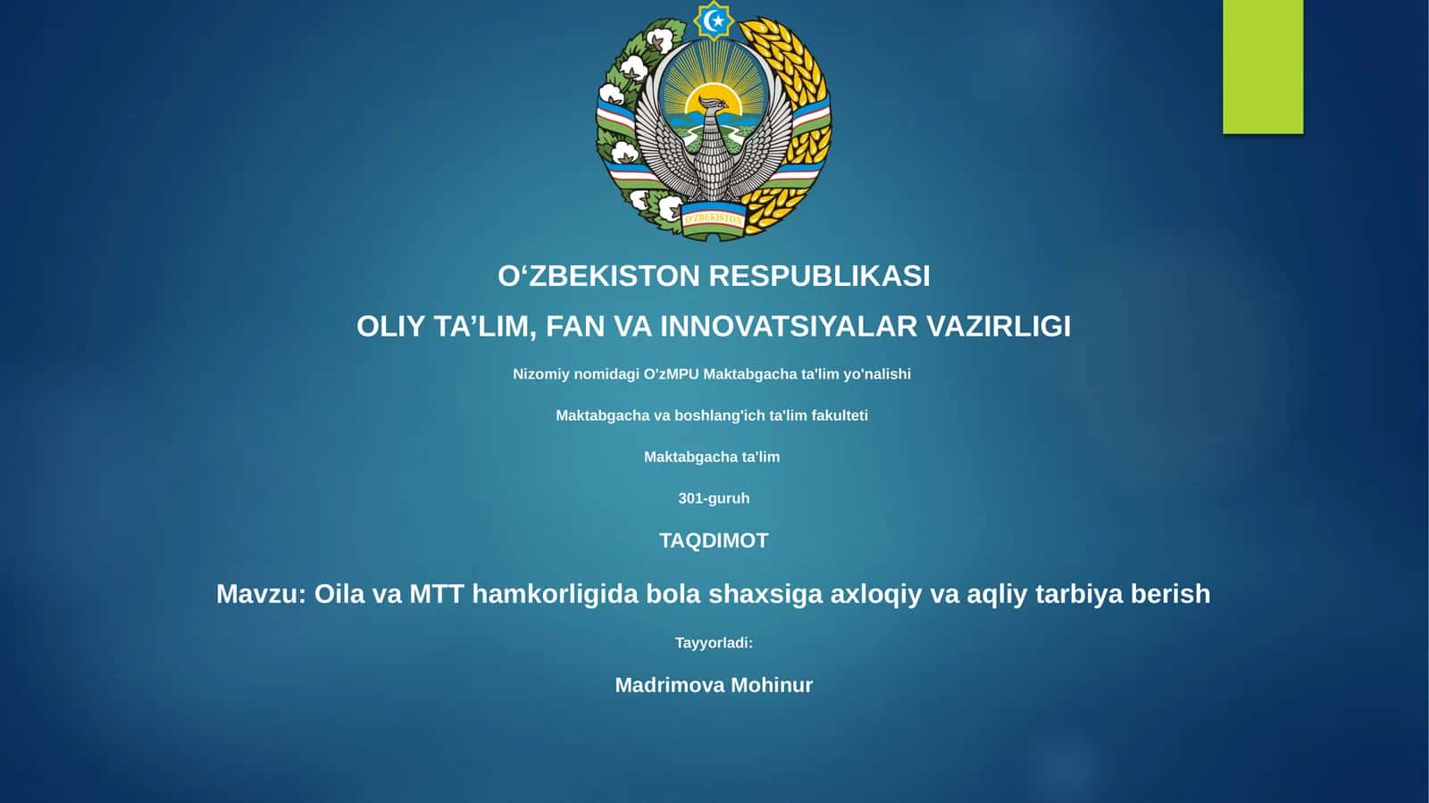 Oila va MTT hamkorligida bola shaxsiga axloqiy va aqliy tarbiya berish 1