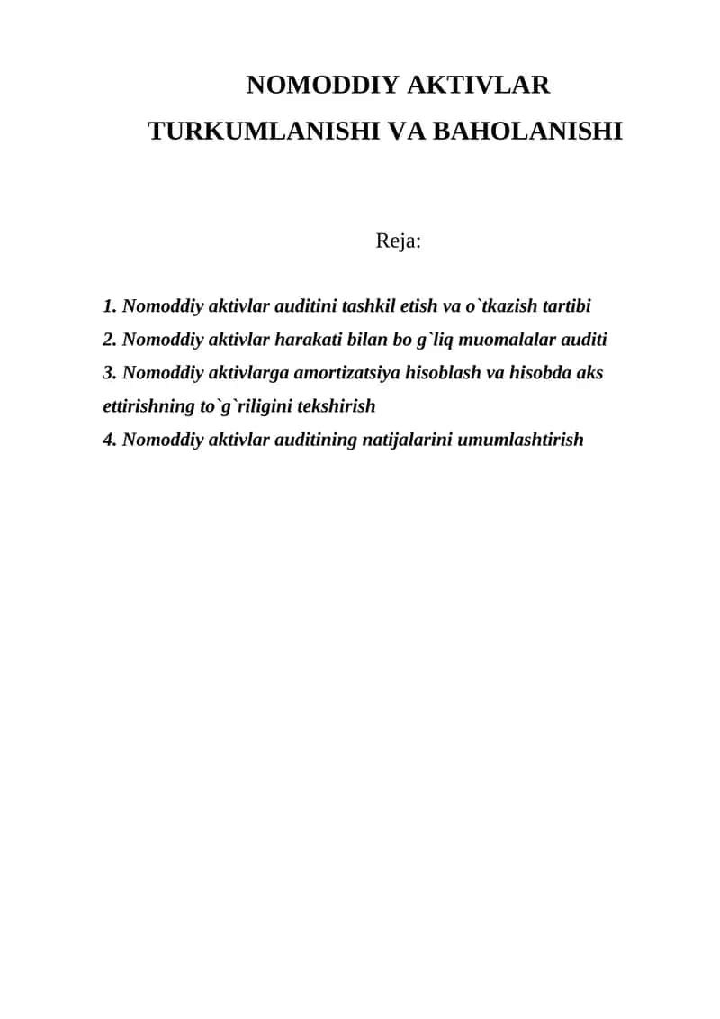 Nomoddiy aktivlar auditini tashkil etish va o`tkazish tartibi 1