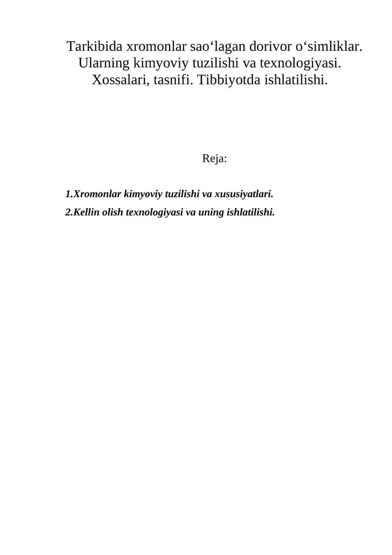 Xromonlar kimyoviy tuzilishi va xususiyatlari 1