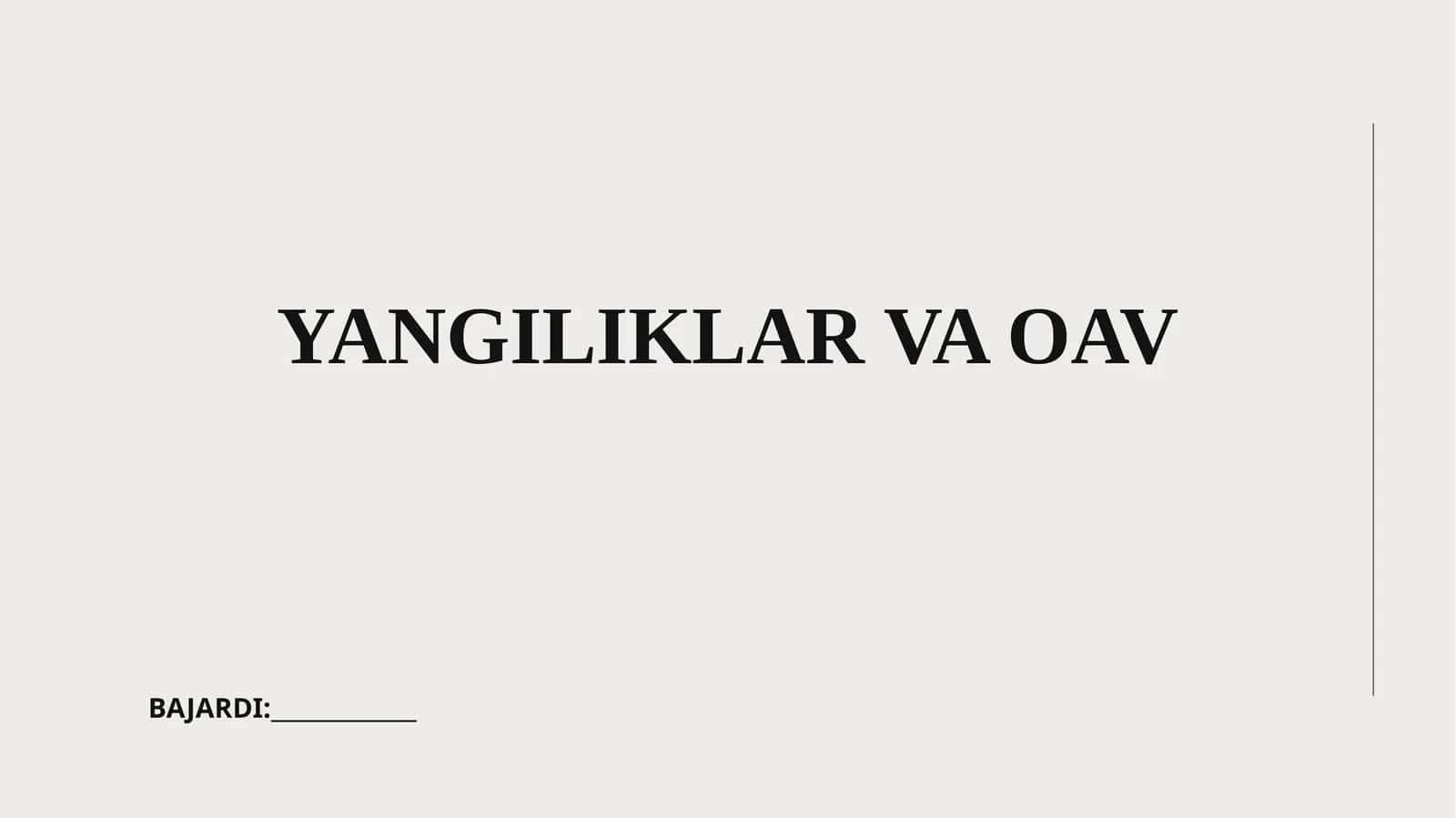 Yangiliklar va OAV 1