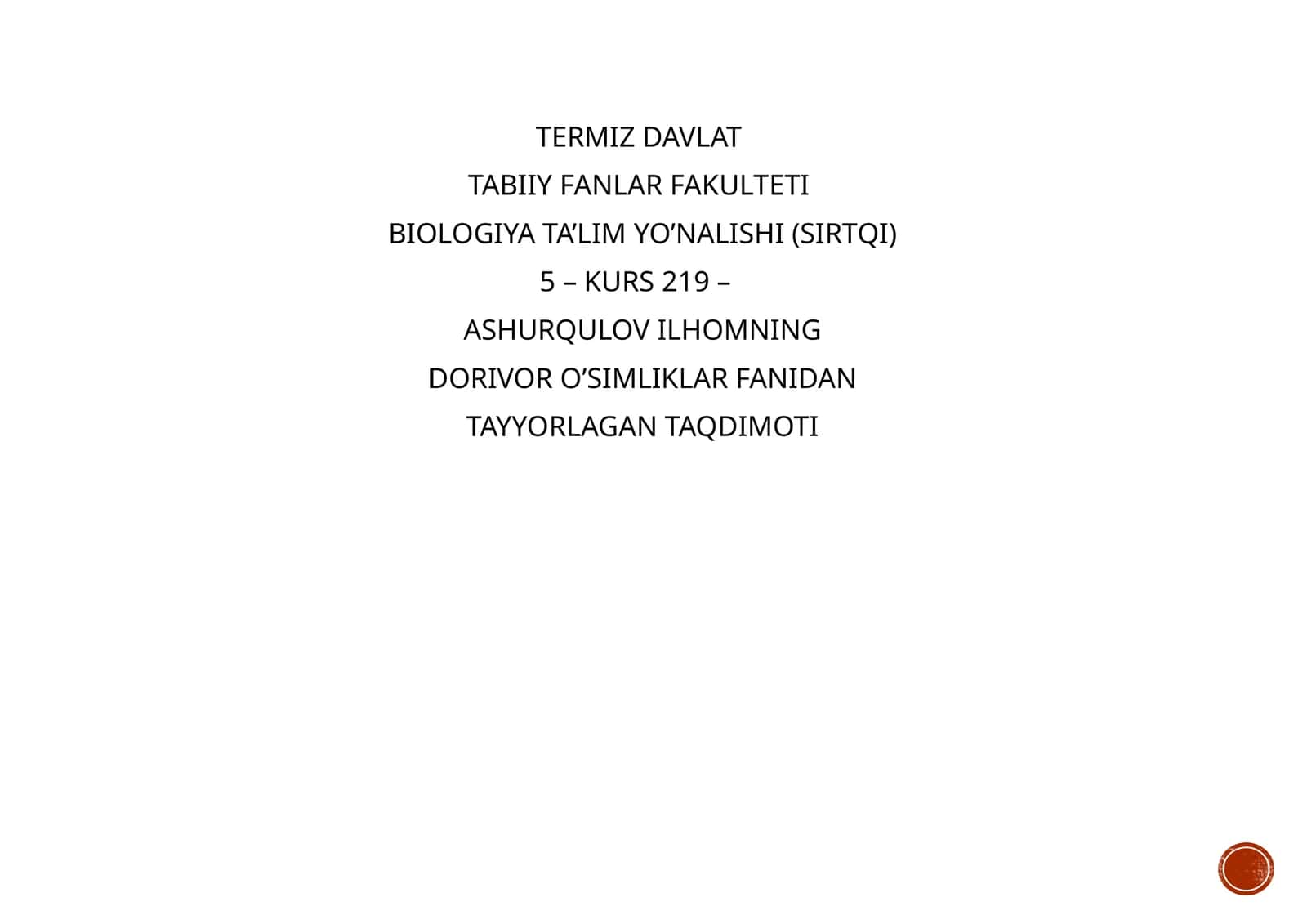 Nafas yo'llari kasalliklarida va mikroblarga qarshi qo'llaniladigan dorivor o'simliklar 1