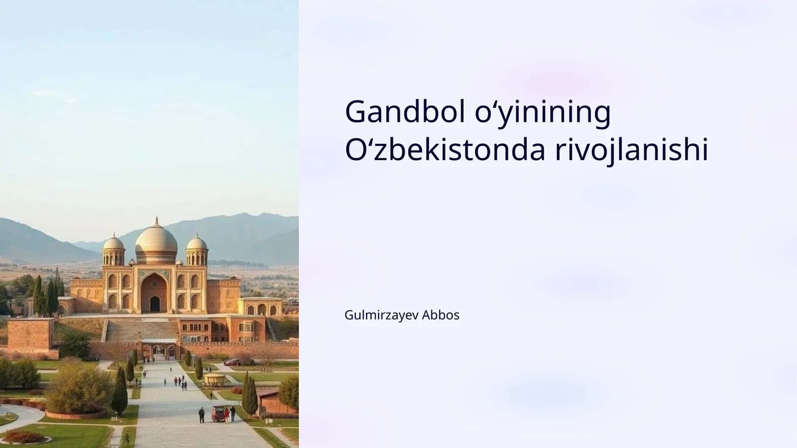 Gandbol oʻyinining Oʻzbekistonda rivojlanishi 1