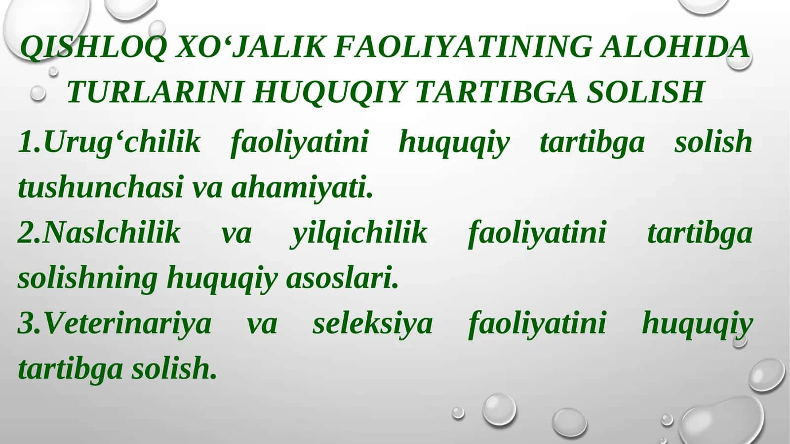 Qishloq xo‘jalik faoliyatining alоhida turlarini huquqiy tartibga solish 1
