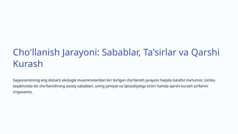 Cho'llanish Jarayoni: Sabablar, Ta'sirlar va Qarshi Kurash 1