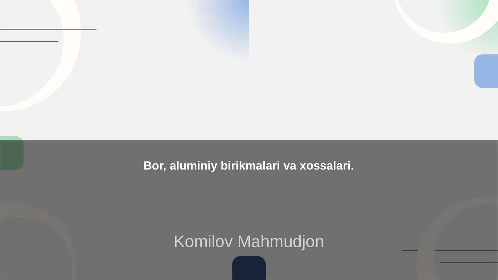 Bor va aluminiy birikmalari va xossalari 1