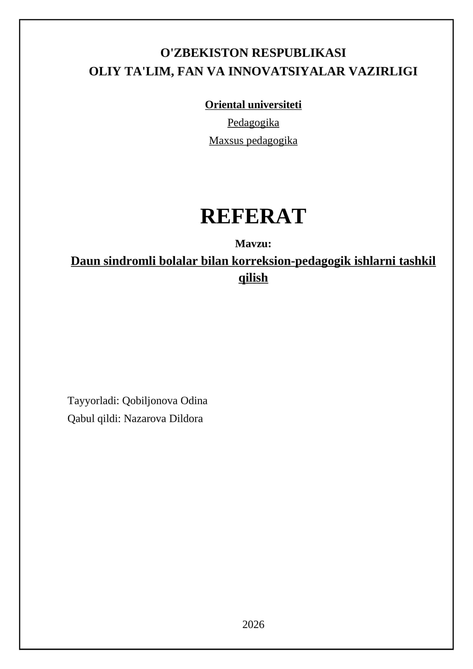 Daun sindromli bolalar bilan korreksion-pedagogik ishlarni tashkil qilish 1