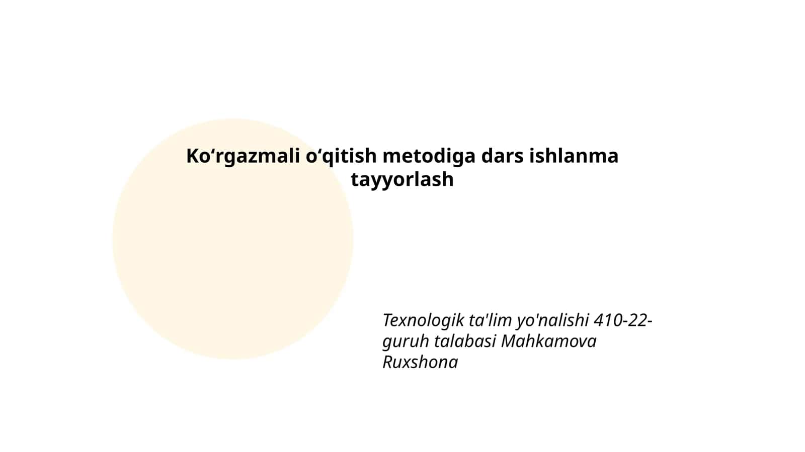 Koʻrgazmali oʻqitish metodiga dars ishlanma tayyorlash 1