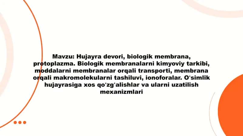Hujayra devori, biologik membrana va protoplazma 1