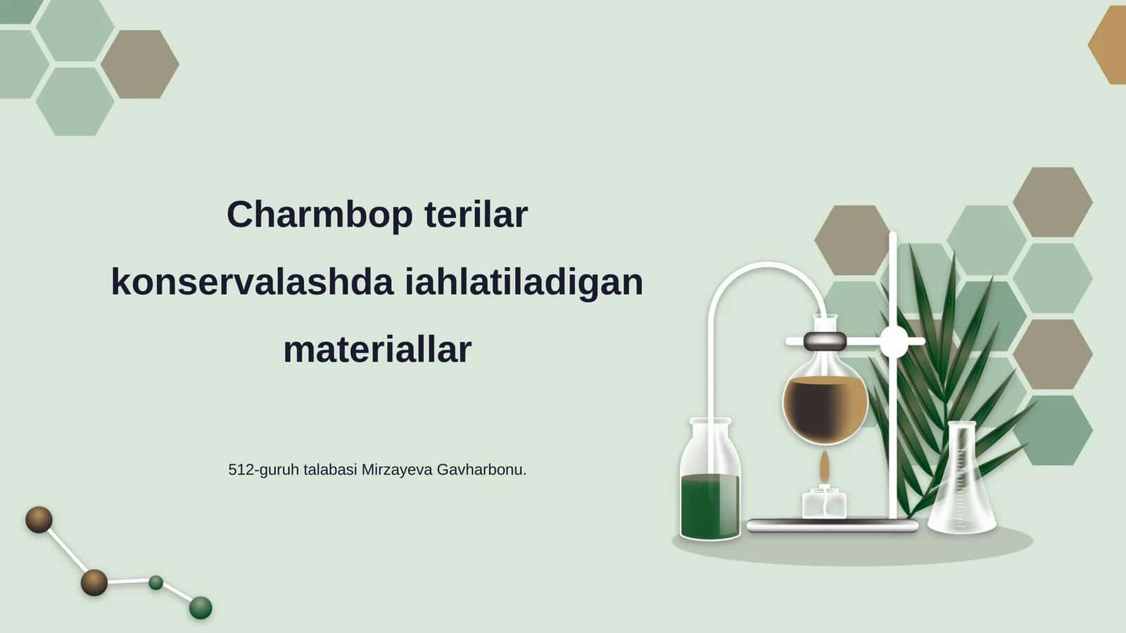 Charmbop terilar konservalashda iahlatiladigan materiallar 1