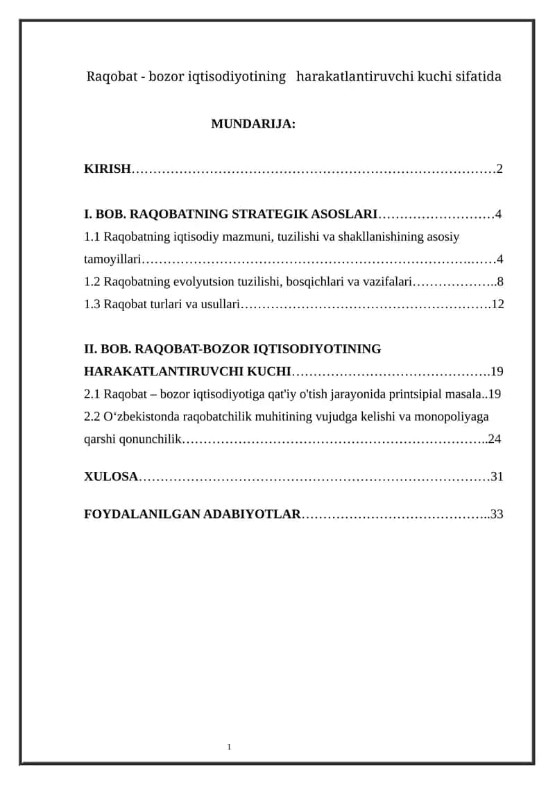 Raqobat - bozor iqtisodiyotining harakatlantiruvchi kuchi 1