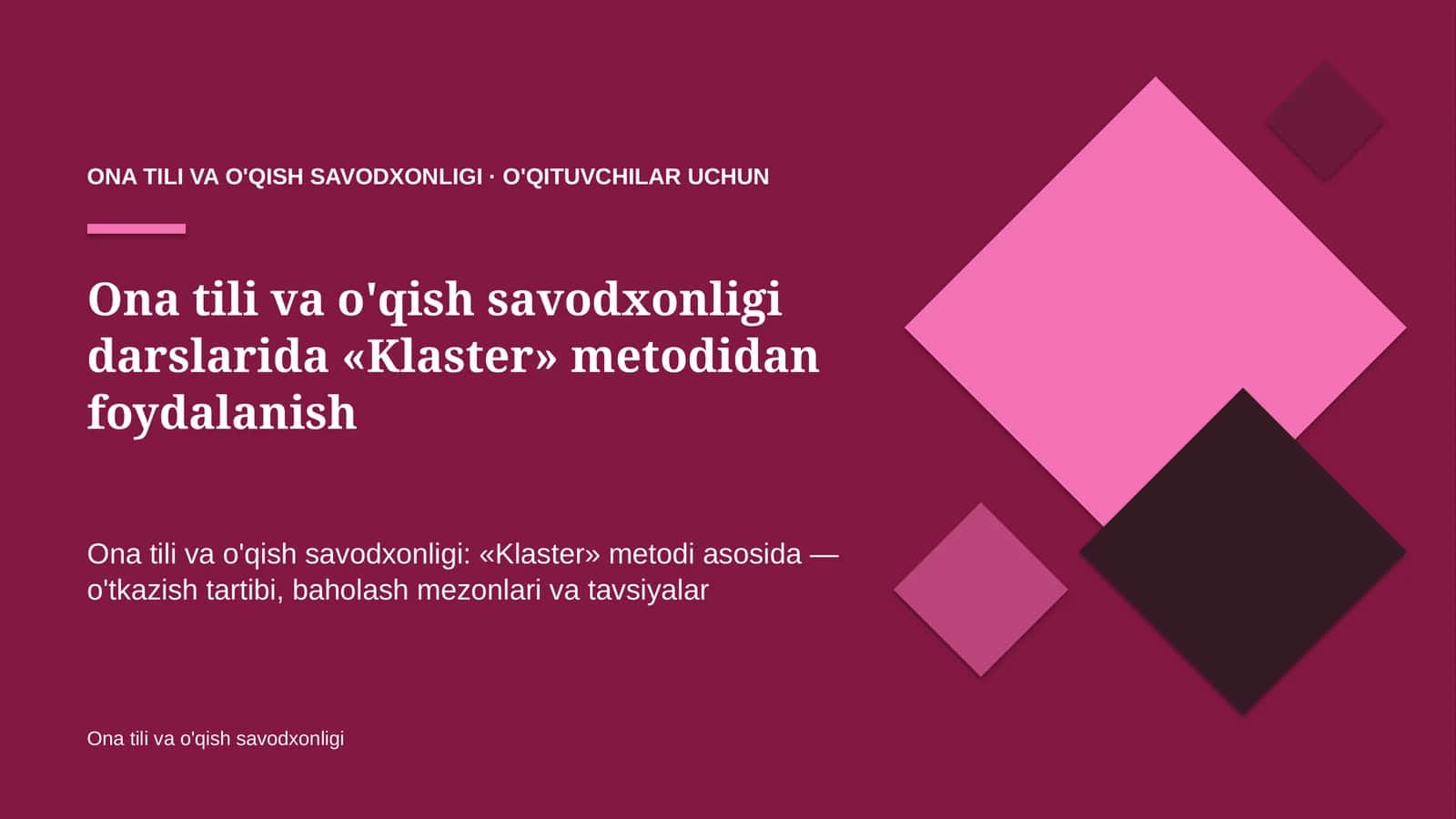 ona tili va o'qish savodxonligi darslarida klaster metodidan foydalanish 4324 1