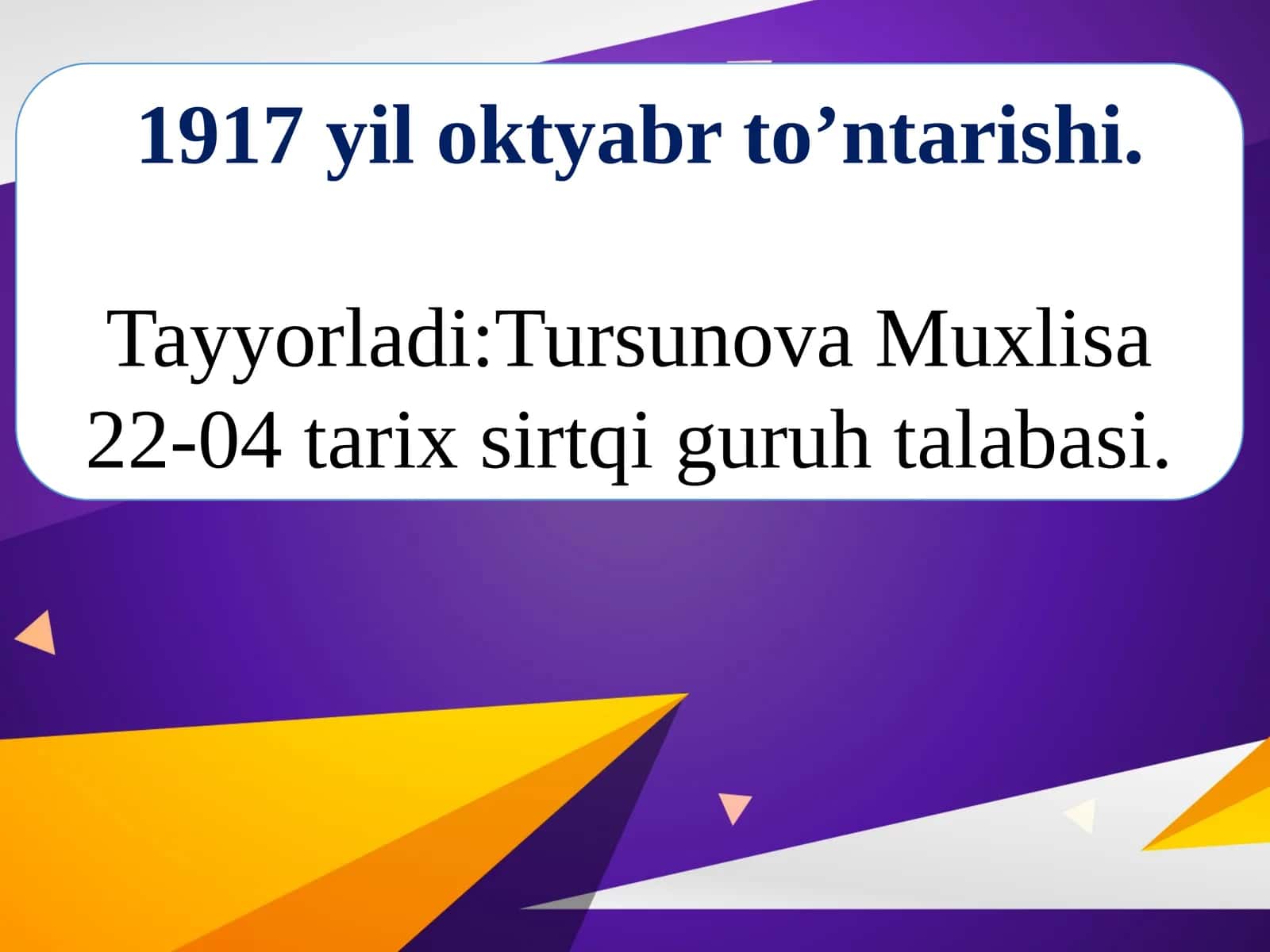Rossiyadagi Oktyabr to‘ntarishi va uning Turkiston o‘lkasiga’ta’siri 1