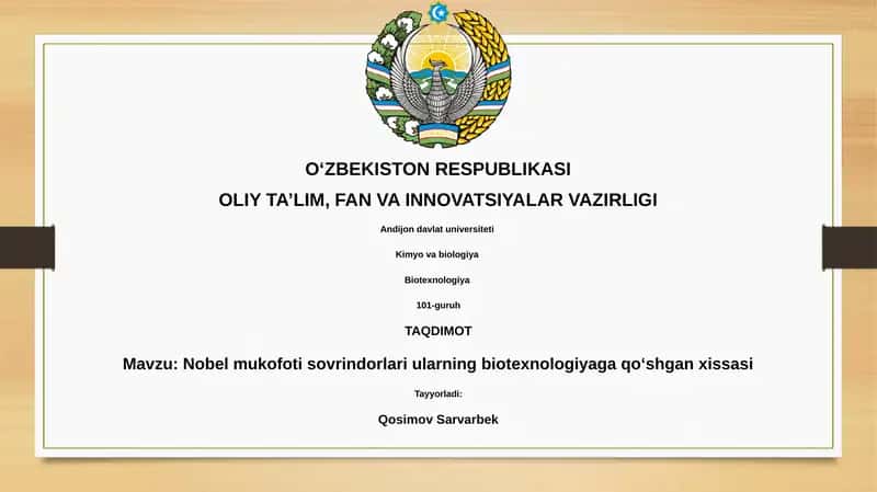 Nobel mukofoti sovrindorlari ularning biotexnologiyaga qoʻshgan xissasi 1