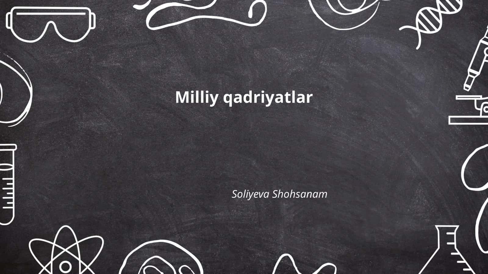 Milliy qadriyatlar 1