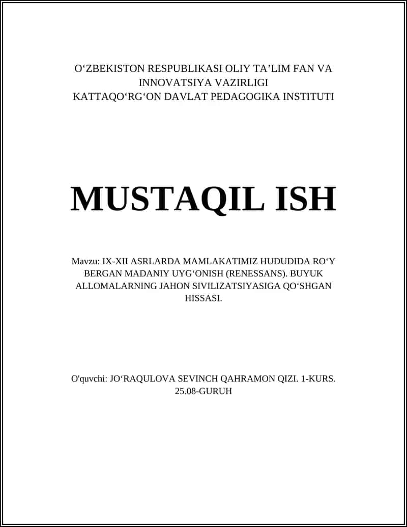 IX-XII ASRLARDA MAMLAKATIMIZ HUDUDIDA RO‘Y BERGAN MADANIY UYG‘ONISH (RENESSANS) 1