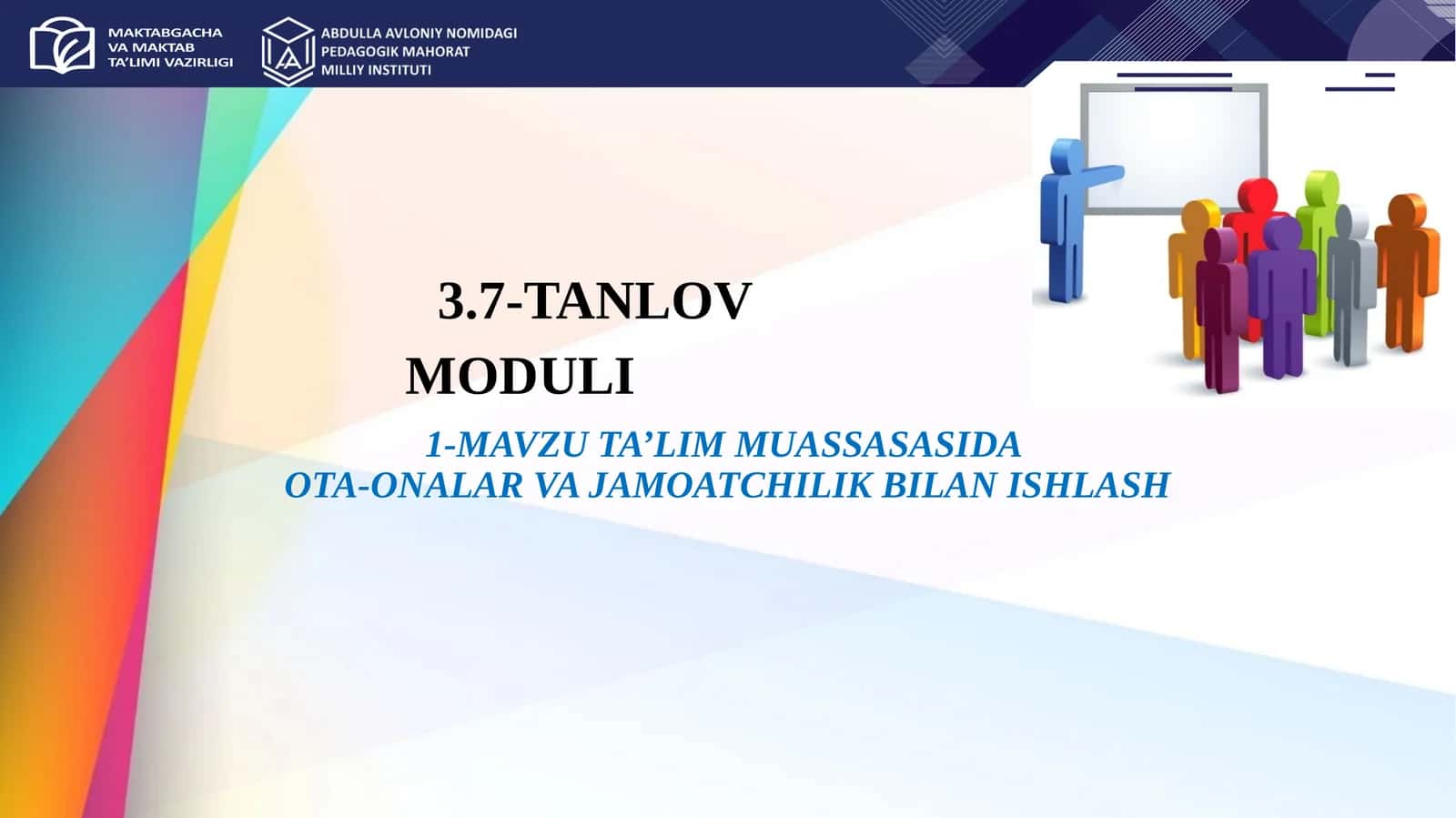 TA’LIM MUASSASASIDA OTA-ONALAR VA JAMOATCHILIK BILAN ISHLASH 1