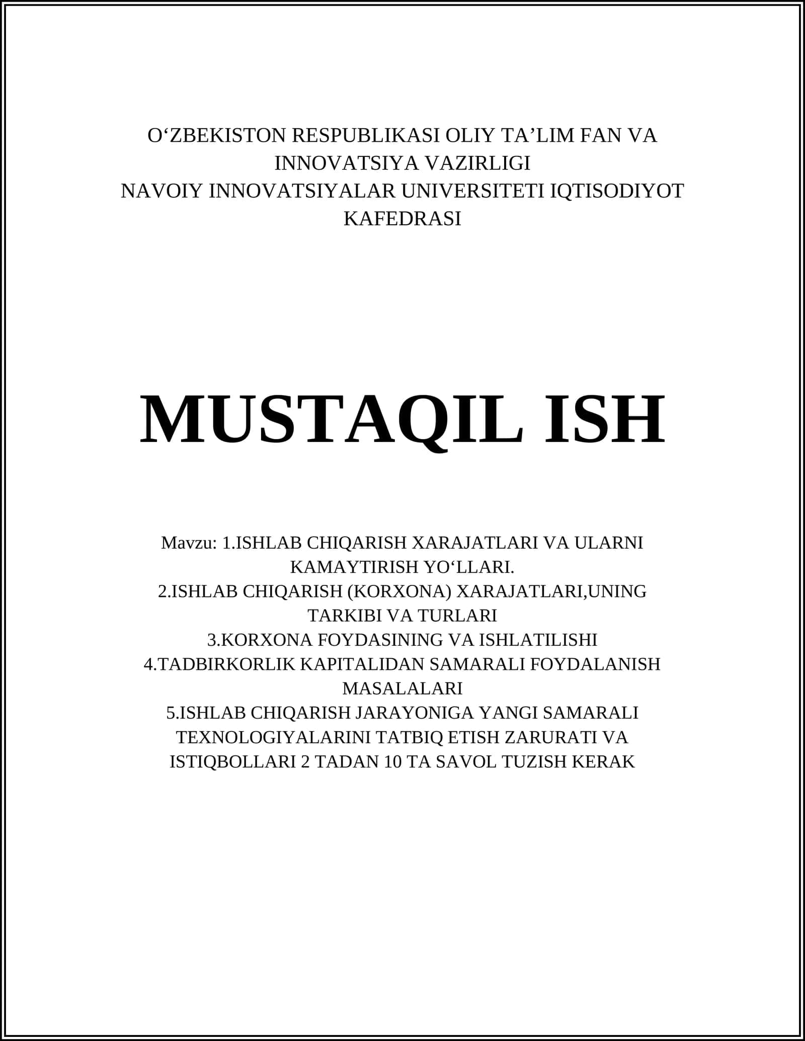 ISHLAB CHIQARISH XARAJATLARI VA ULARNI KAMAYTIRISH YOʻLLARI 1