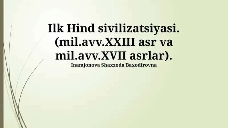 Ilk Hind sivilizatsiyasi 1