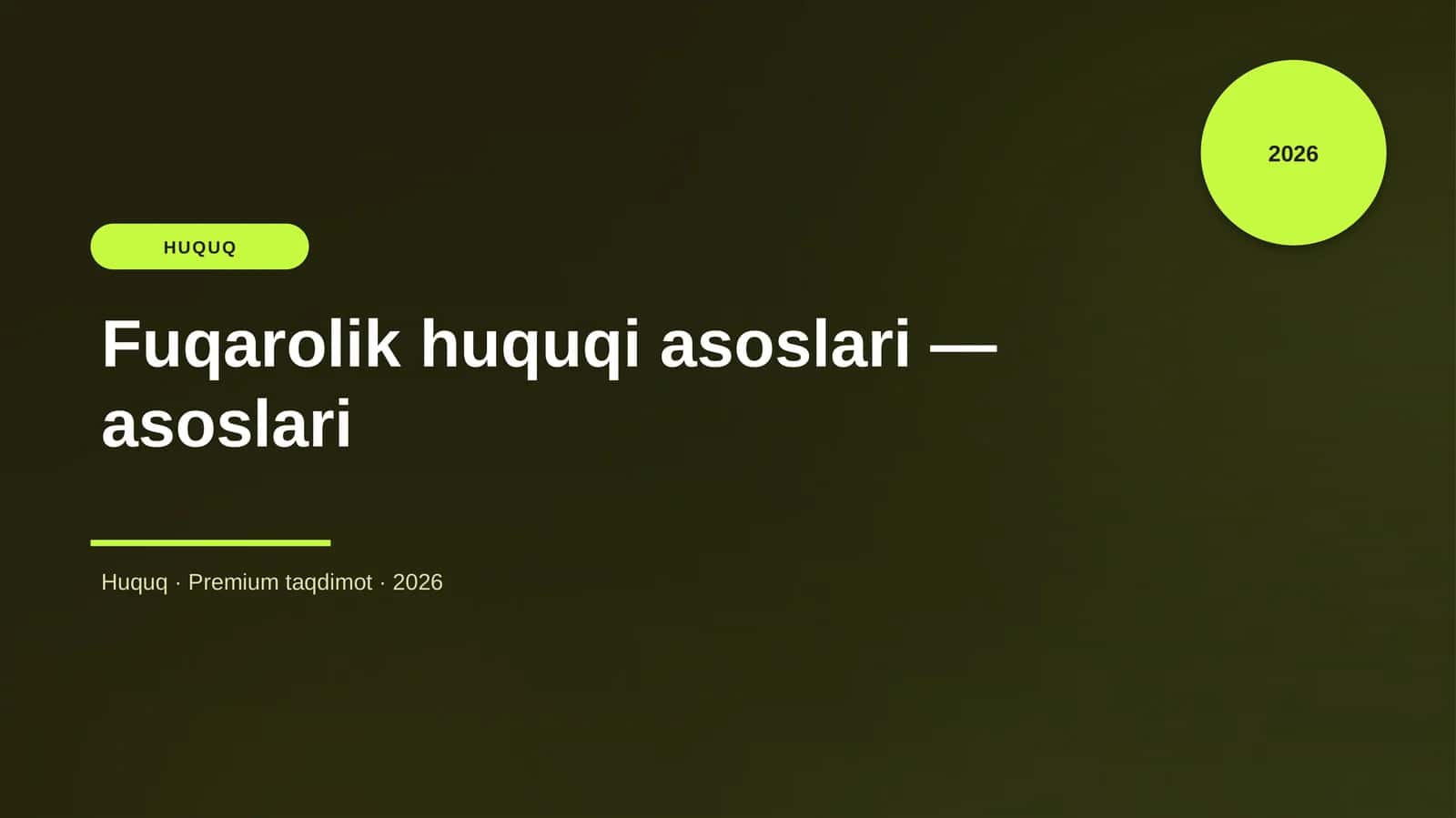 Fuqarolik huquqi asoslari - asoslari 1
