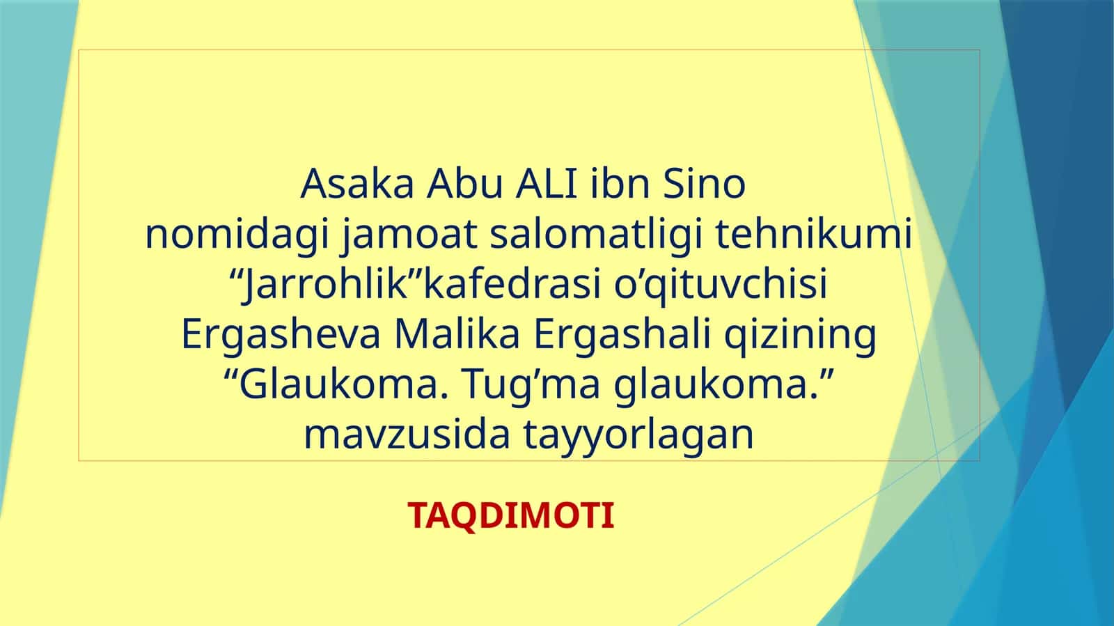 Glaukoma. Tug’ma glaukoma 1