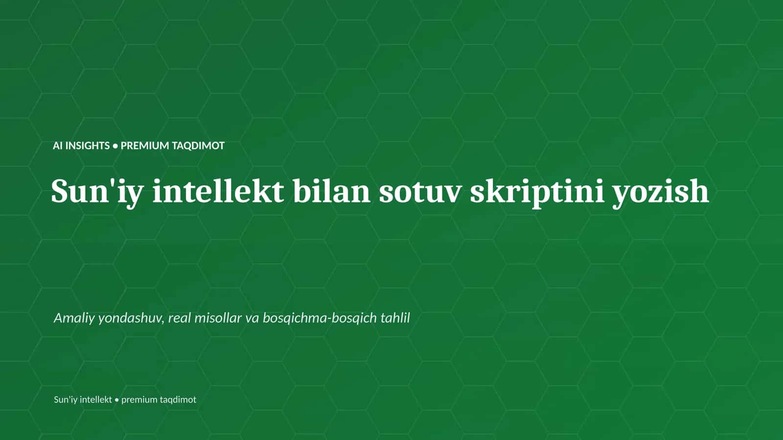 Sun'iy intellekt bilan sotuv skriptini yozish 1