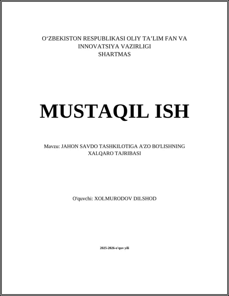 Jahon Savdo Tashkiilotiga A'zo Bo'lishning Xalqaro Tajribasi 1